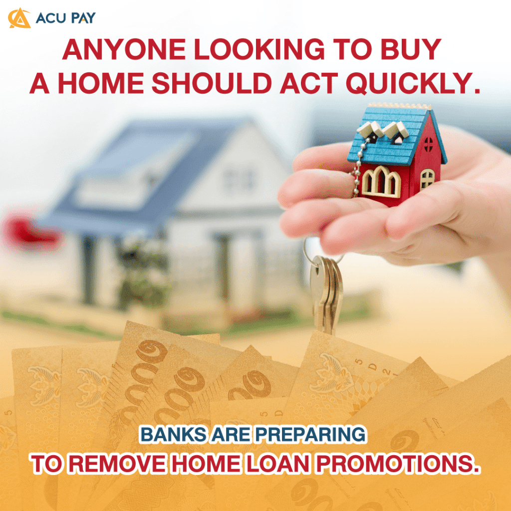 Banks are preparing to remove home loan promotions.