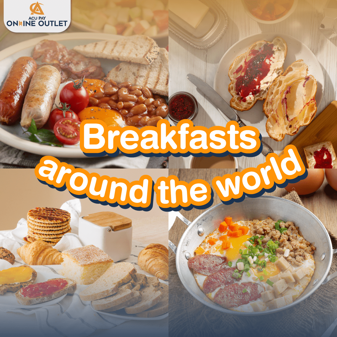 Breakfasts around the world - ACU Pay