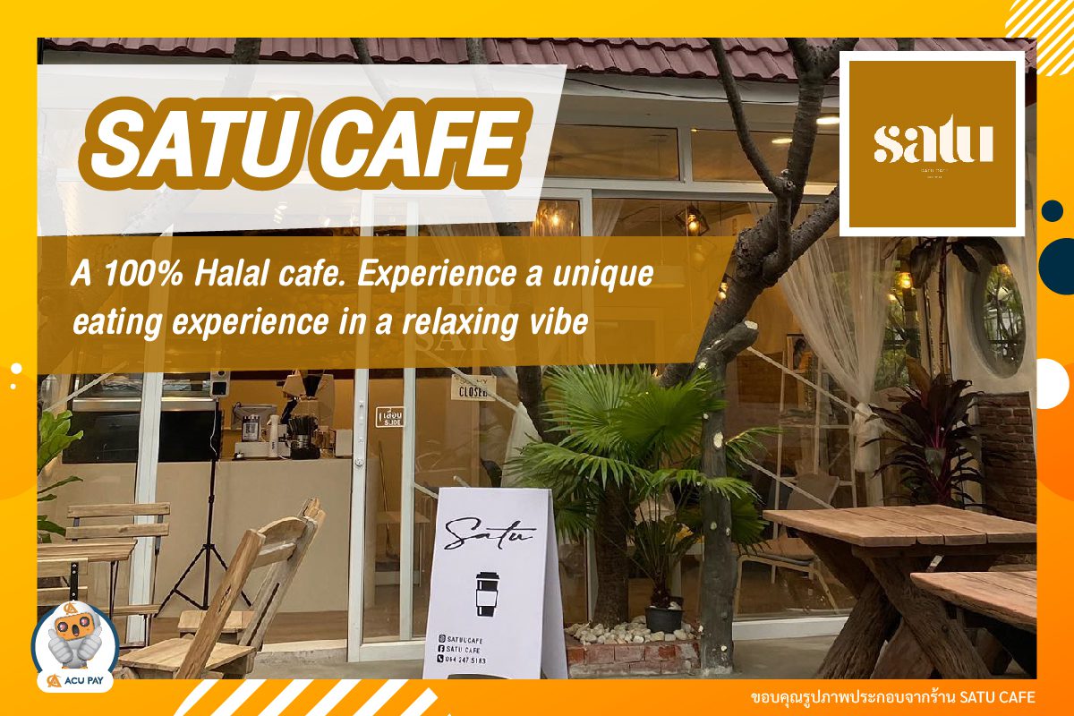 SATU CAFE, a Halal minimal-style Cafe