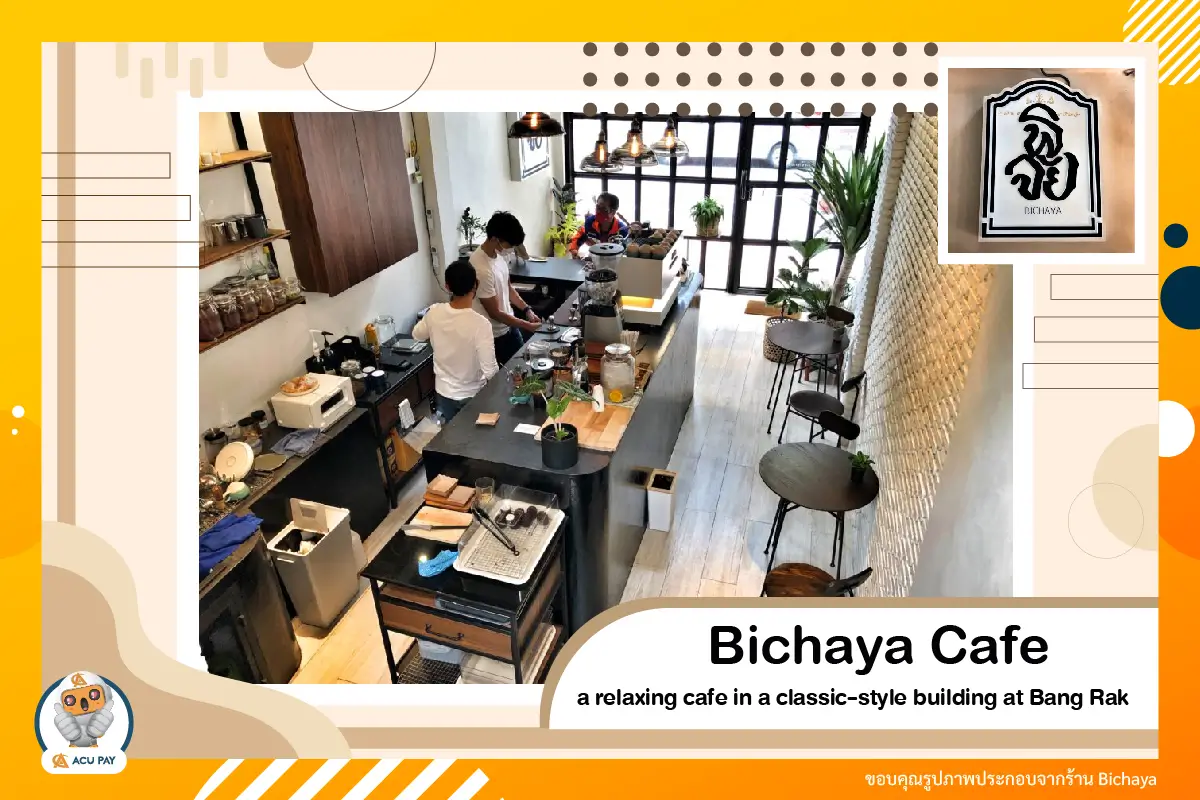 Bichaiya Cafe, a relaxing cafe in a classic-style building at Bang Rak