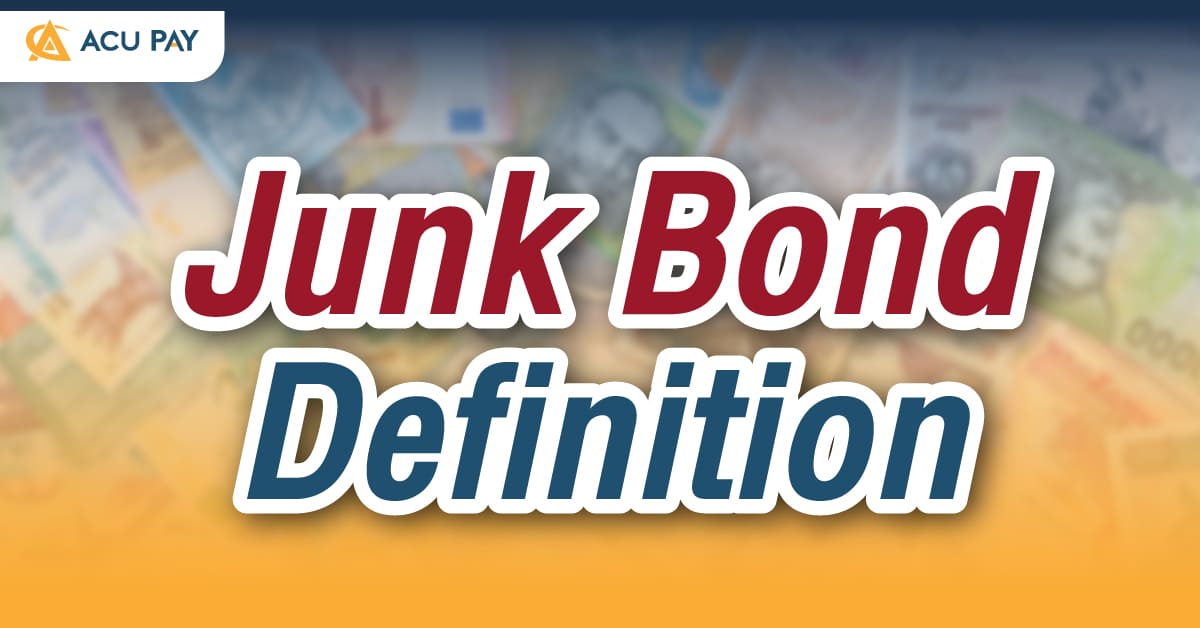 Junk Bond Definition​