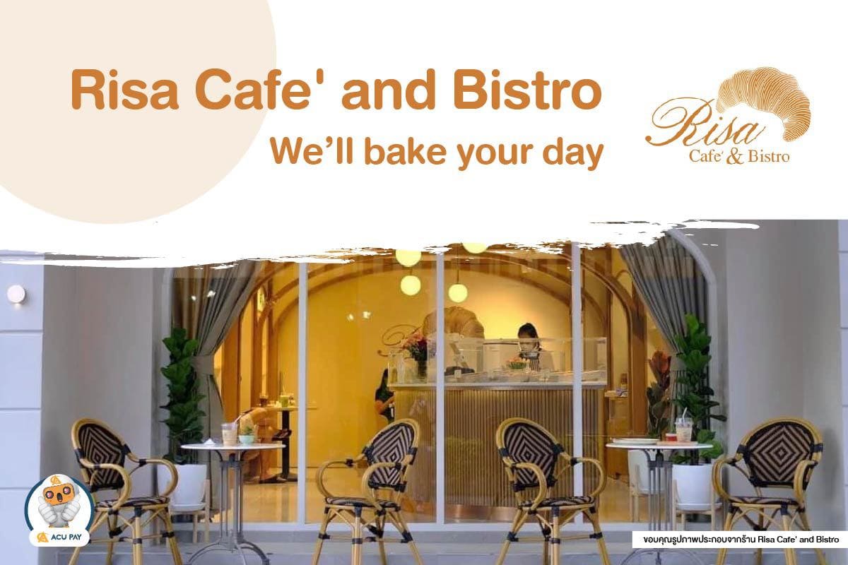 Risa Cafe and Bistro รัชดาภิเษก