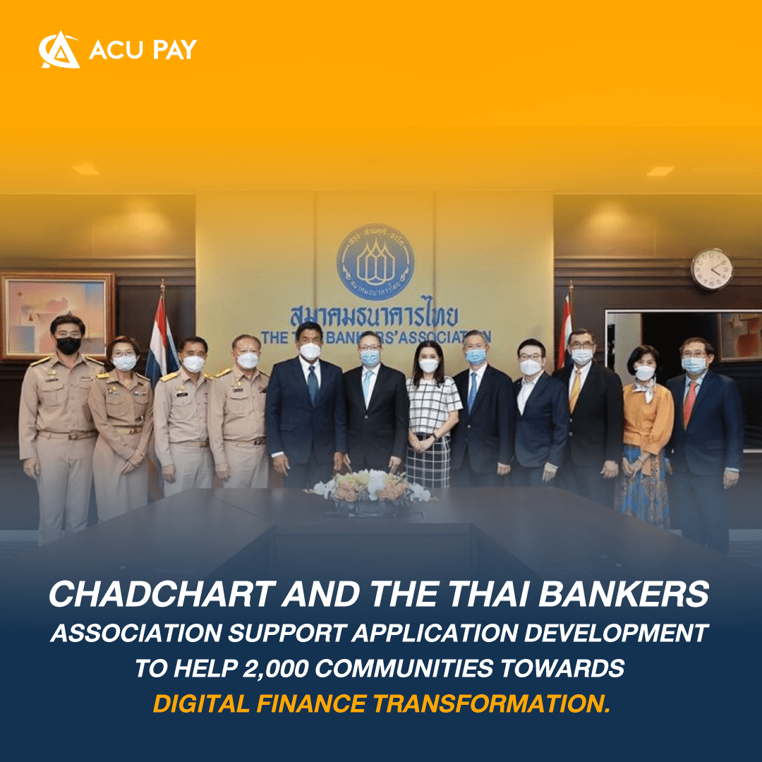 Chadchart and the Thai Bankers Association support application development to help 2,000 communities towards digital finance transformation.