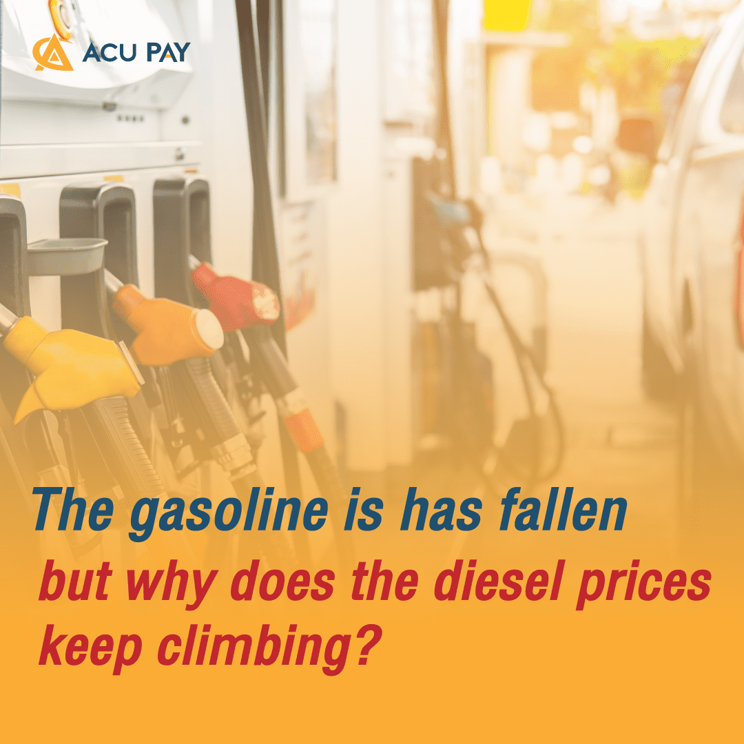 The gasoline is has fallen but why does the diesel prices keep climbing?​